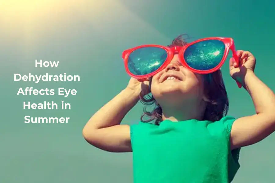 Dehydration and Eye Health | Ophthalmologist in Chembur